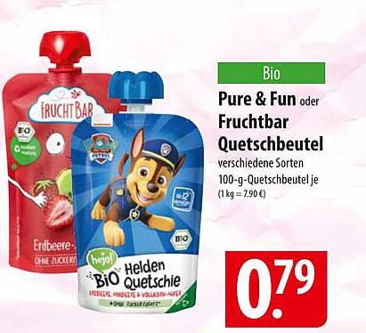 Pure & Fun oder Fruchtbar Quetschbeutel verschiedene Sorten 100-g-Quetschbeutel je (1 kg = 7,90 €)