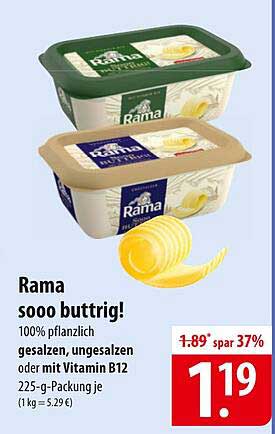 Rama sooo buttrig! 100% pflanzlich gesalzen, ungesalzen oder mit Vitamin B12 – 225-g-Packung je
