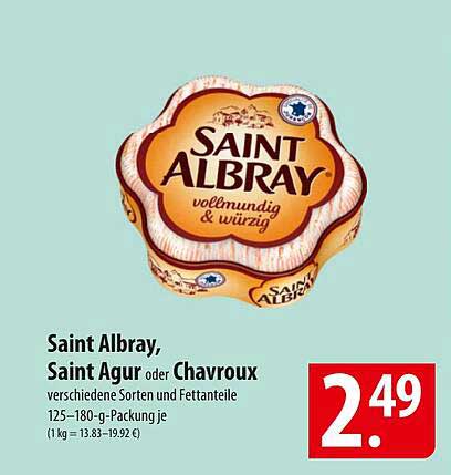 Saint Albray, Saint Agur oder Chavroux – verschiedene Sorten und Fettteile