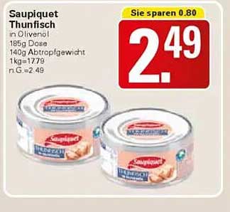 Saupiquet Thunfisch in Olivenöl 185g Dose