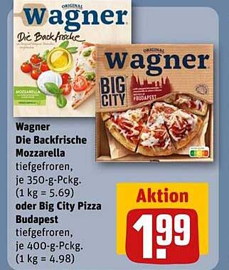 Wagner Die Backfrische Mozzarella oder Big City Pizza Budapest