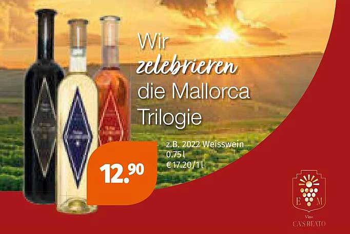 Wir zelebrieren die Mallorca Trilogie – z.B. 2022 Weisswein 0,75 l