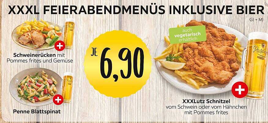 XXXL Feierabendmenüs inklusive Bier
