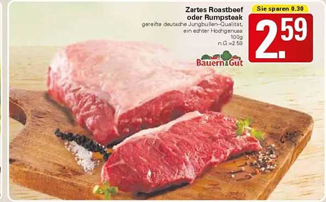 Zartes Roastbeef oder Rumpsteak von Bauern Gut