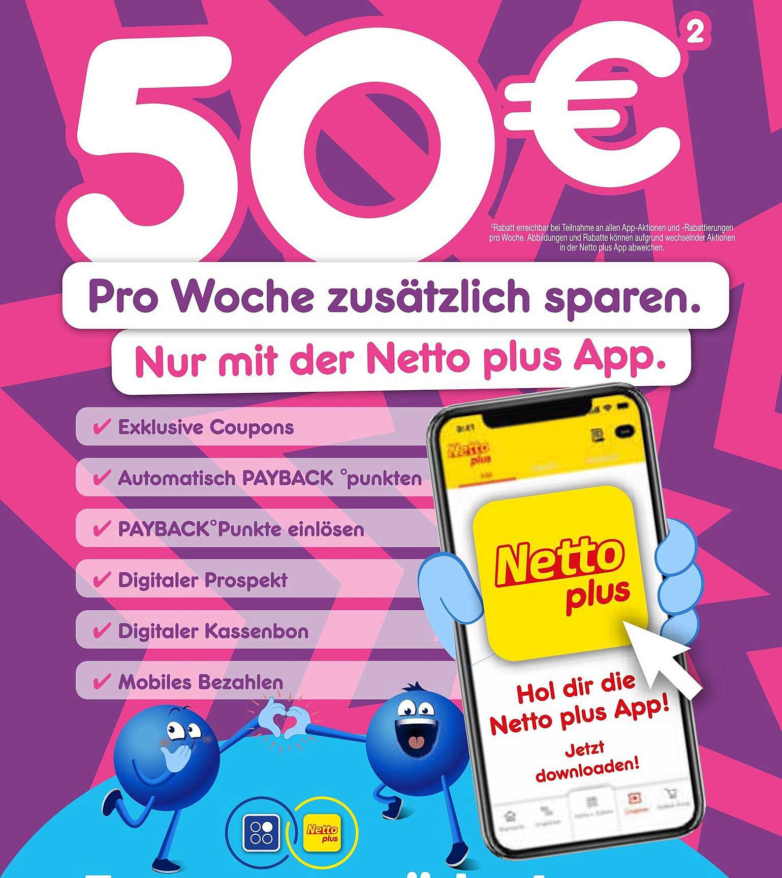 50€ Pro Woche zusätzlich sparen – Netto plus App