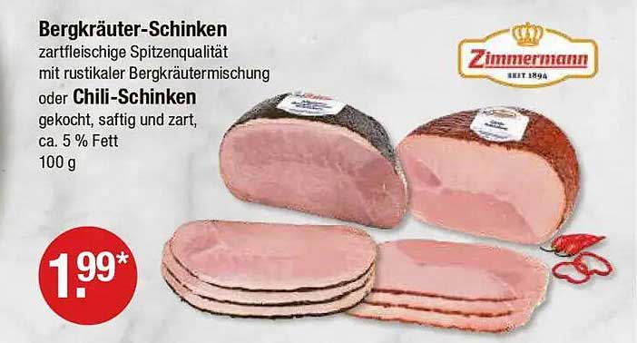 Bergkräuter-Schinken oder Chili-Schinken von Zimmermann, 100 g für nur 1,99 €