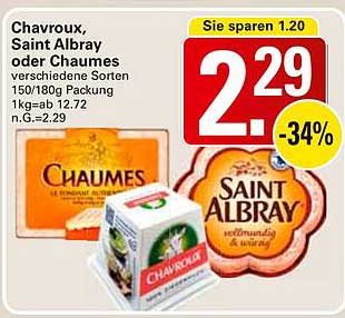 Chavroux, Saint Albray oder Chaumes - verschiedene Sorten 150/180g Packung