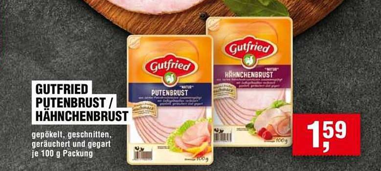 Gutfried Putenbrust / Hähnchenbrust