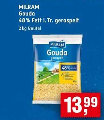 MILRAM Gouda 48% Fett i. Tr. geraspelt 2kg Beutel