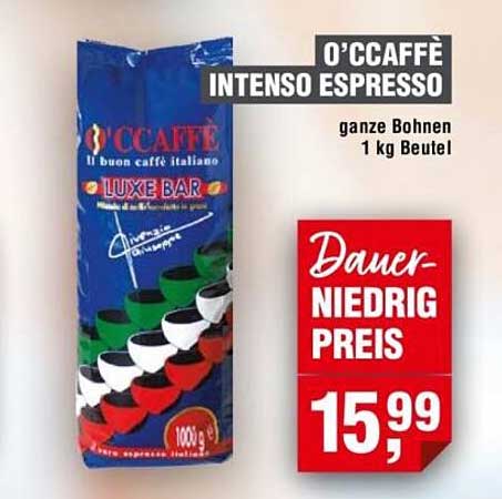 O'CCAFFÈ INTENSO ESPRESSO ganze Bohnen 1 kg Beutel