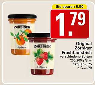 Original Zörbiger Fruchtaufstrich verschiedene Sorten 255/265g Glas