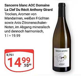 Sancerre blanc AOC Domaine La Clef Du Récit Anthony Girard