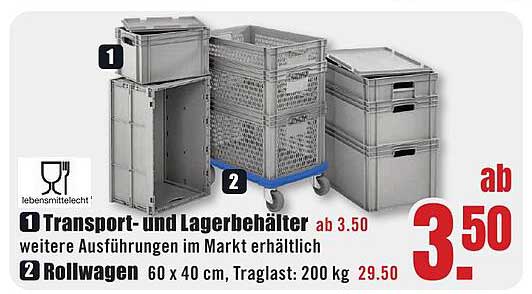 Transport- und Lagerbehälter ab 3,50 und Rollwagen 60 x 40 cm, Traglast: 200 kg für 29,50