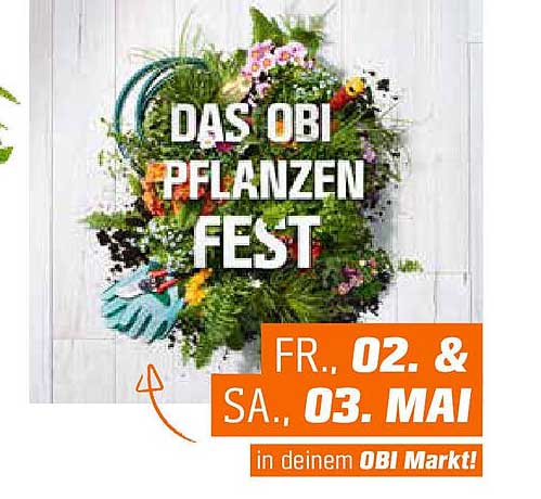 Das OBI Pflanzen Fest