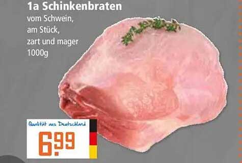 1a Schinkenbraten vom Schwein, am Stück, zart und mager, 1000g