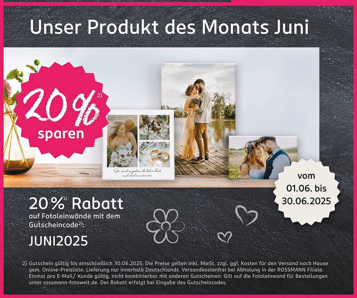 20 % Rabatt auf Fotoleinwände mit dem Gutscheincode JUNI2025