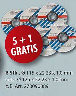 6 Stk. Trennscheiben Ø 115 x 22,23 x 1,0 mm oder Ø 125 x 22,23 x 1,0 mm – 5 + 1 GRATIS
