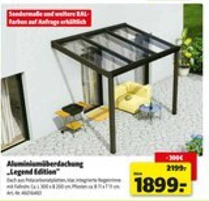 Aluminiumüberdachung „Legend Edition“