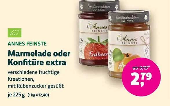 ANNE'S FEINSTE Marmelade oder Konfitüre extra 225g