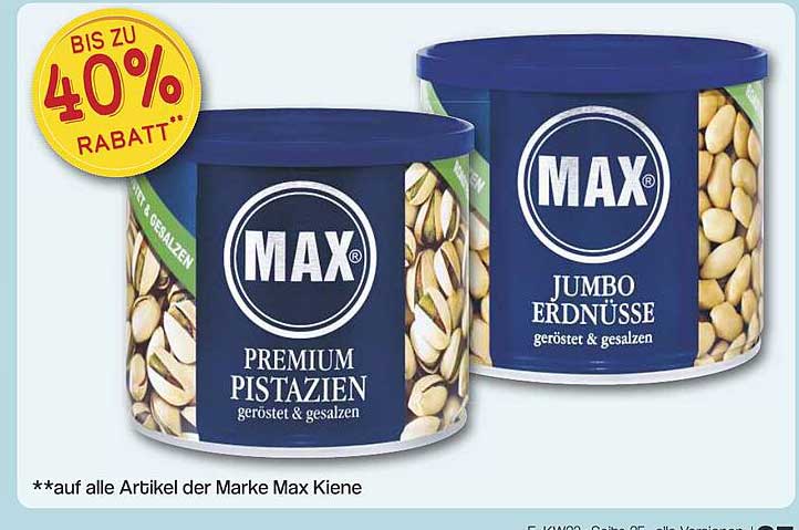 Bis zu 40% Rabatt auf Max Kiene Artikel: Premium Pistazien und Jumbo Erdnüsse
