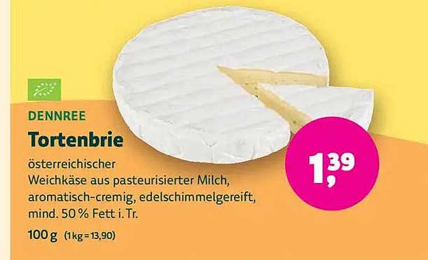 DENNREE Tortenbrie - österreichischer Weichkäse aus pasteurisierter Milch
