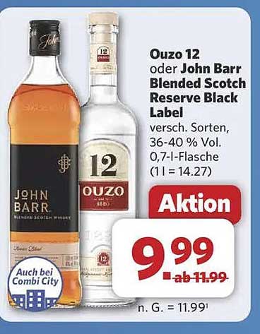 Ouzo 12 oder John Barr Blended Scotch Reserve Black Label