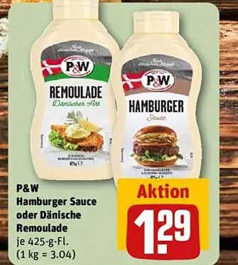 P&W Hamburger Sauce oder Dänische Remoulade je 425-g-Fl.