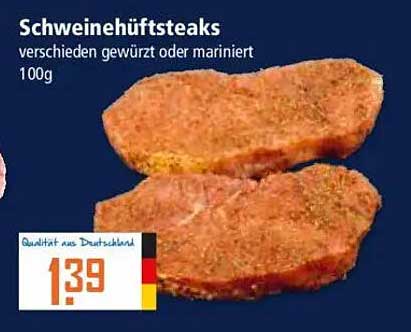 Schweinehüftsteaks verschieden gewürzt oder mariniert 100g