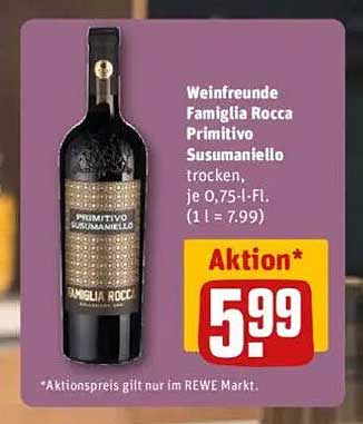 Weinfreunde Famiglia Rocca Primitivo Susumaniello trocken, je 0,75-l-Fl.