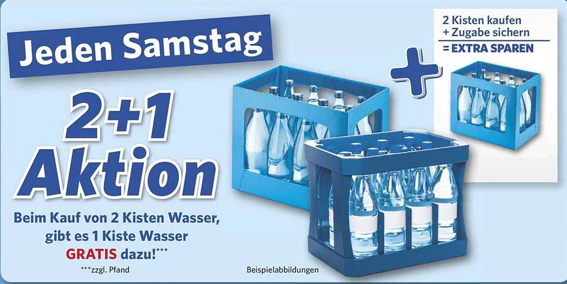 2+1 Aktion – Beim Kauf von 2 Kisten Wasser, gibt es 1 Kiste Wasser GRATIS dazu!