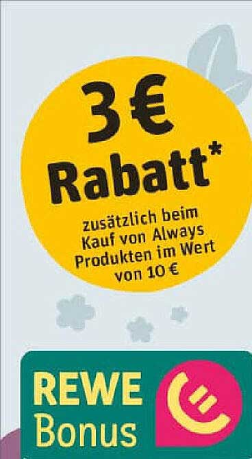 3 € Rabatt beim Kauf von Always Produkten im Wert von 10 €