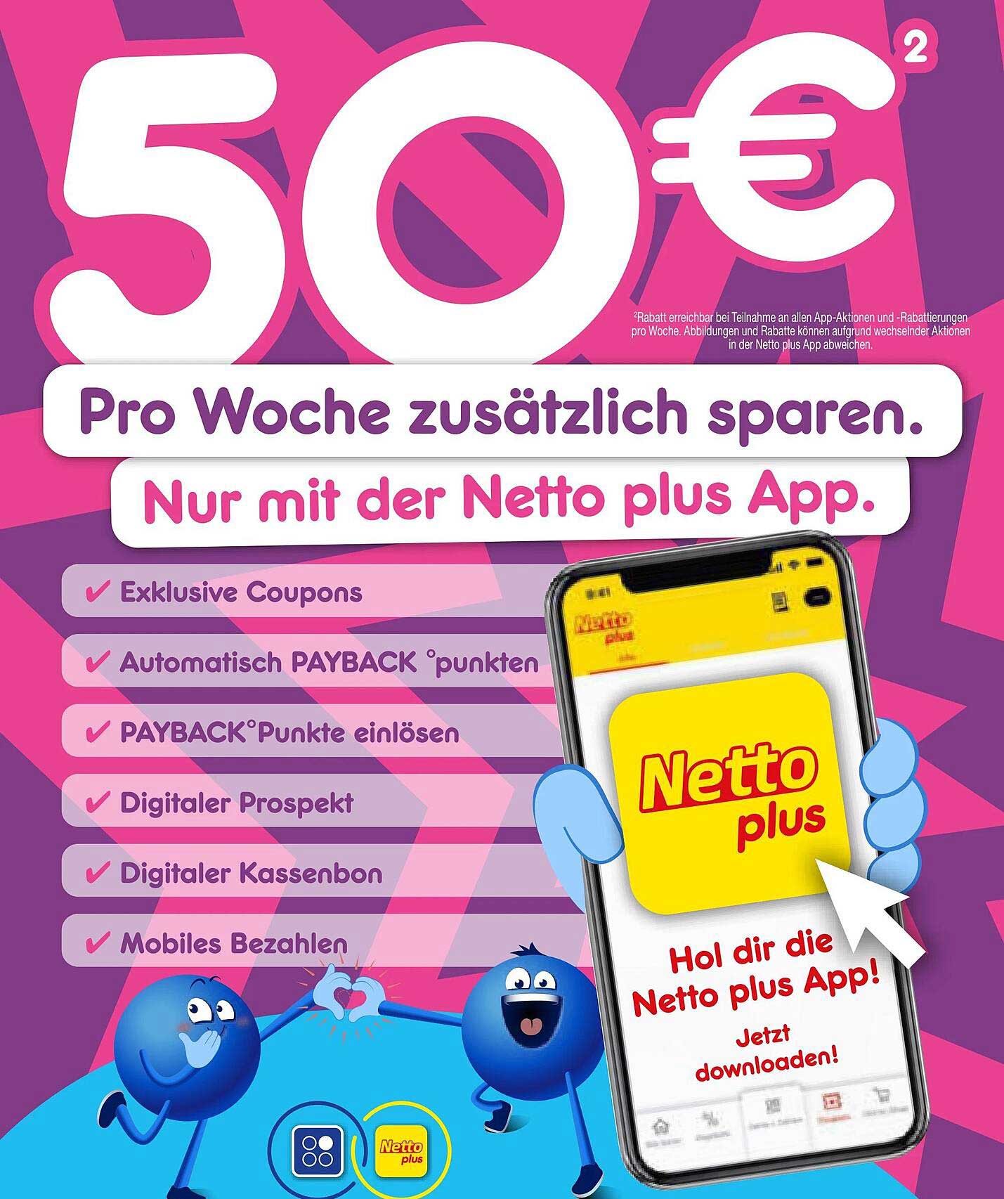 50€ pro Woche zusätzlich sparen mit der Netto plus App