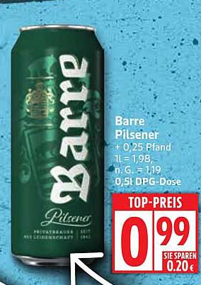 Barre Pilsener 0,5l DPG-Dose für nur 0,99 €