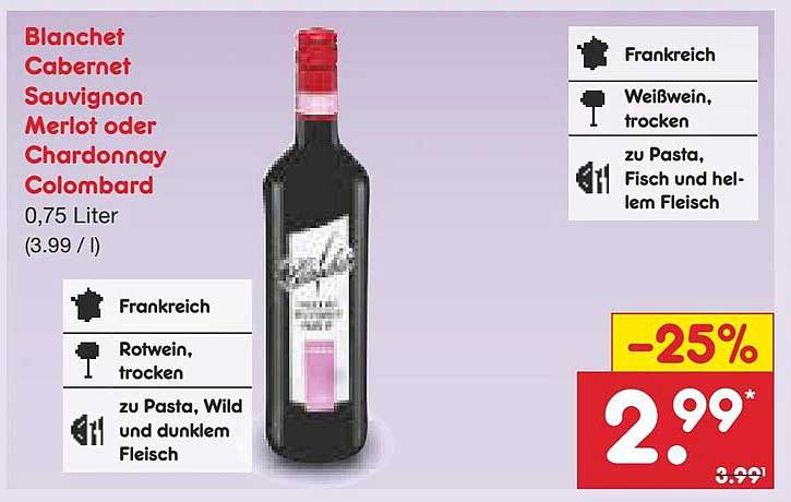 Blanchet Cabernet Sauvignon, Merlot oder Chardonnay Colombard 0,75 Liter