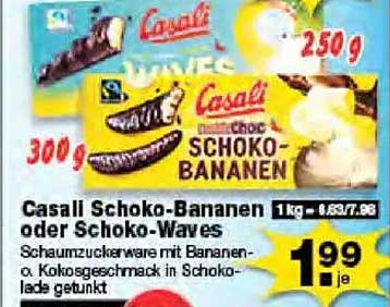 Casali Schoko-Bananen oder Schoko-Waves