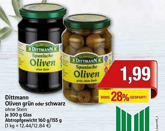 Dittmann Oliven grün oder schwarz ohne Stein je 300 g Glas