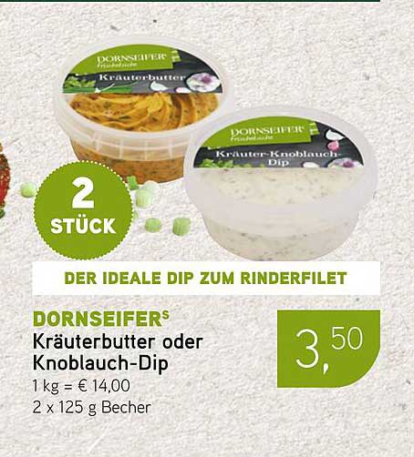 Dornseifers Kräuterbutter oder Knoblauch-Dip – Der ideale Dip zum Rinderfilet