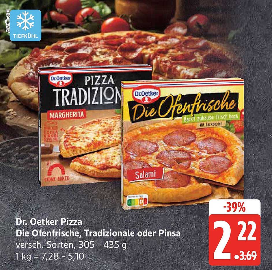 Dr. Oetker Pizza Die Ofenfrische, Tradizionale oder Pinsa