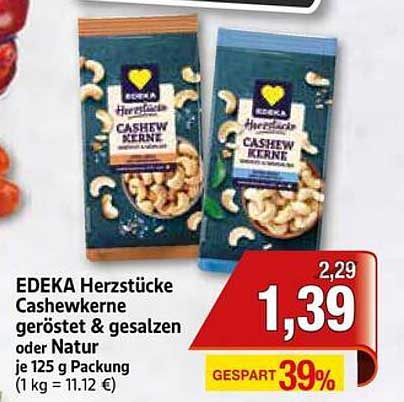 EDEKA Herzstücke Cashewkerne geröstet & gesalzen oder Natur je 125 g Packung