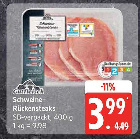 Guttfleisch Schweine-Rückensteaks 400 g für nur 3,99 €