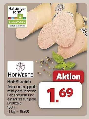 Hof-Werte Hof-Streich feiner oder grober mild geräucherter Leberwurst