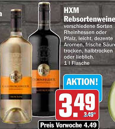 HXM Rebsortenweine verschiedene Sorten Rheinhessen oder Pfalz, leicht, dezente Aromen, frische Säure trocken, halbtrocken oder lieblich