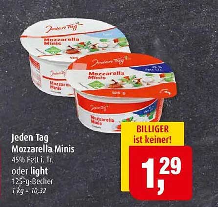 Jeden Tag Mozzarella Minis 45% Fett i. Tr. oder light 125-g-Becher