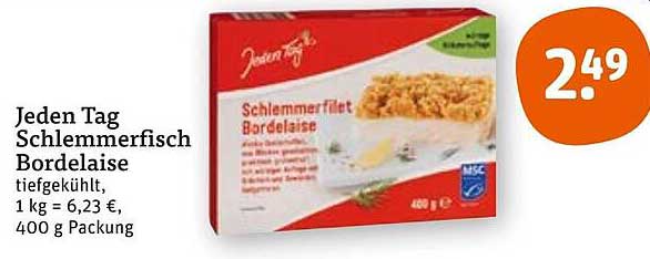 Jeden Tag Schlemmerfisch Bordelaise, 400 g