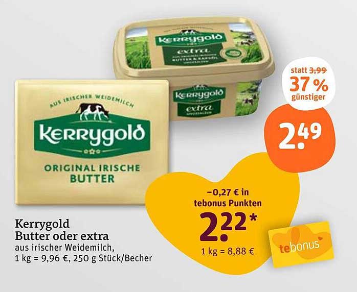 Kerrygold Butter oder extra aus irischer Weidemilch