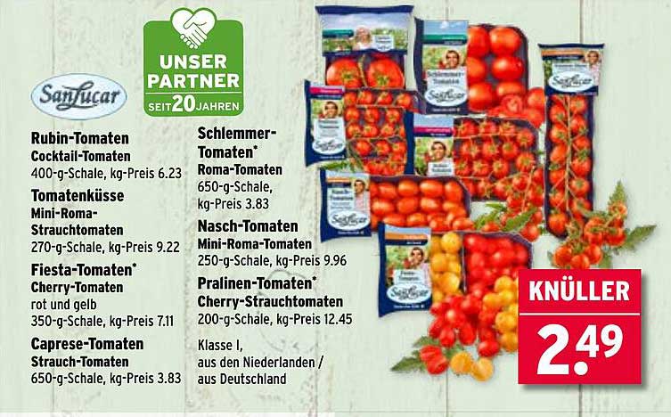 Knüllerpreis auf SanLucar Tomaten – Ab 2,49 €!