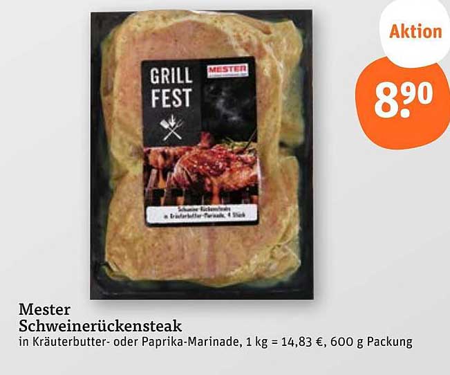 Mester Schweinerückensteak in Kräuterbutter- oder Paprika-Marinade