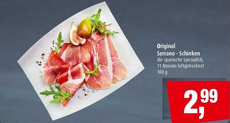 Original Serrano - Schinken, die spanische Spezialität, 11 Monate luftgetrocknet, 100 g