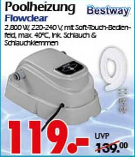 Poolheizung Flowclear von Bestway - Power für Ihren Pool