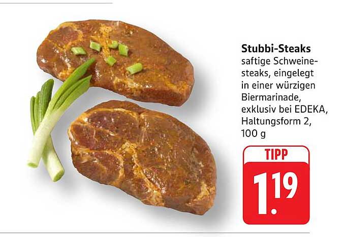 Stubbi-Steaks - saftige Schweinesteaks in würziger Biermarinade, exklusiv bei EDEKA